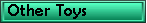 Other Toys